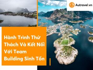 Team Building Sinh Ton