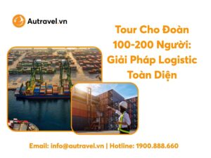 Tour Cho Doan 100 200 Nguoi